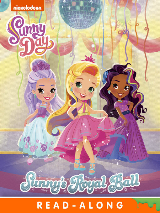 Title details for Sunny's Royal Ball by Nickelodeon Publishing - Available